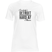 DETROIT HARD AF LADIES TEE - WhiteLake