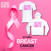 DETROIT HARD AF - Breast Cancer Awareness Edition