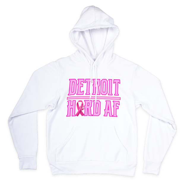 DETROIT HARD AF - Breast Cancer Awareness Edition