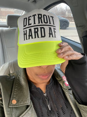 Detroit Hard AF Trucker Hat UNISEX