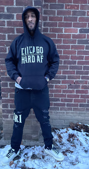 CHI TOWN HARD AF HOODIE